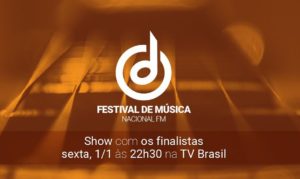 tv-brasil-exibe-show-com-finalistas-do-festival-de-musica-nacional-fm