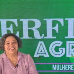 Sonia Bonato em entrevista exclusiva à Perfil Agro Mulheres