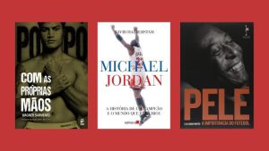 de-michael-jordan-pele-conheca-8-biografias-de-renomadas-figuras-do-cenario-esportivo
