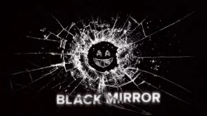 BLACK MIRROR